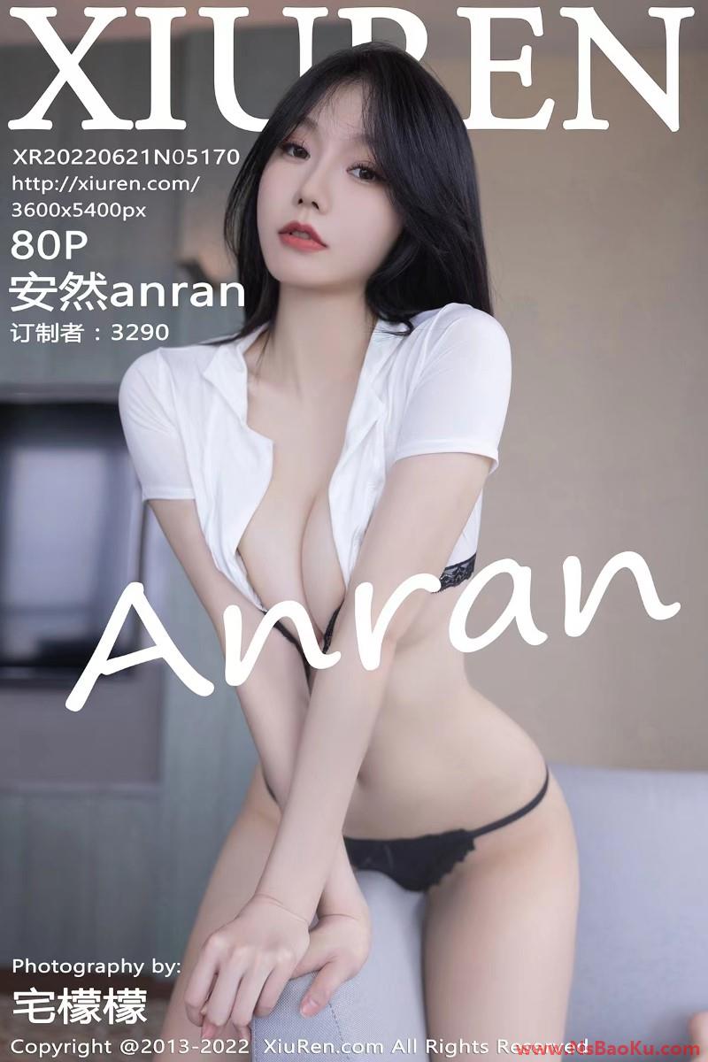 [XIUREN绣人网] 2022.06.21 No.5170 安然anran [81P/681MB]-男士宝库