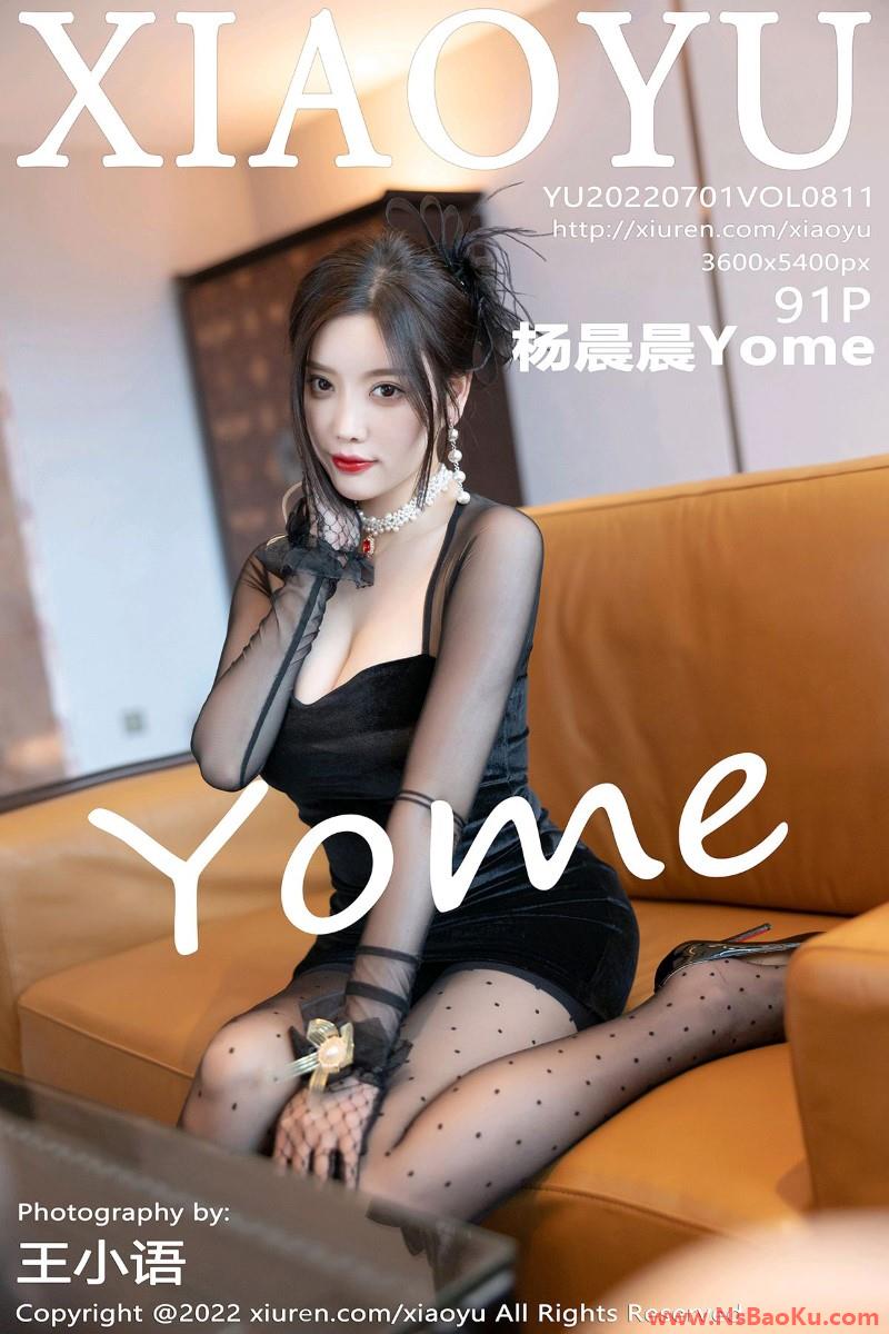 [XIAOYU语画界] 2022.07.01 Vol.811 杨晨晨Yome [91P/814MB]-男士宝库