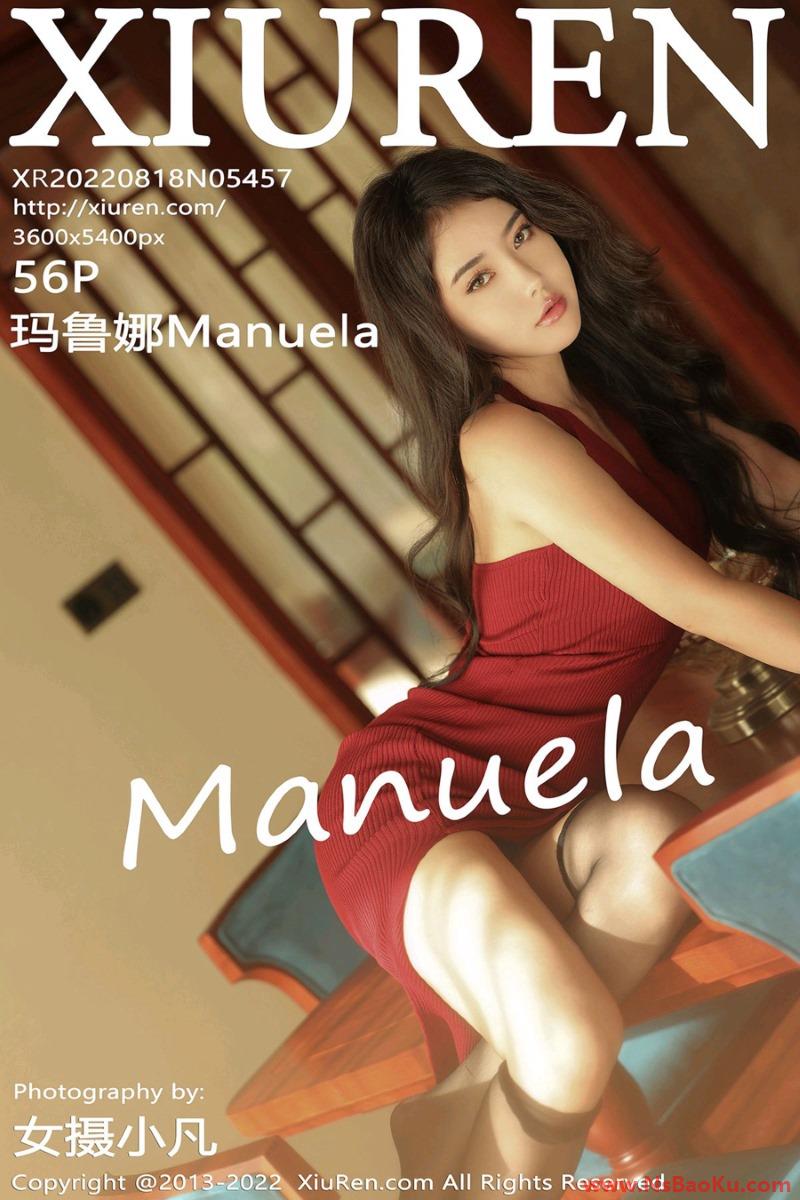 [XIUREN绣人网] 2022.08.18 No.5457 玛鲁娜Manuela [57P/406MB]-男士宝库