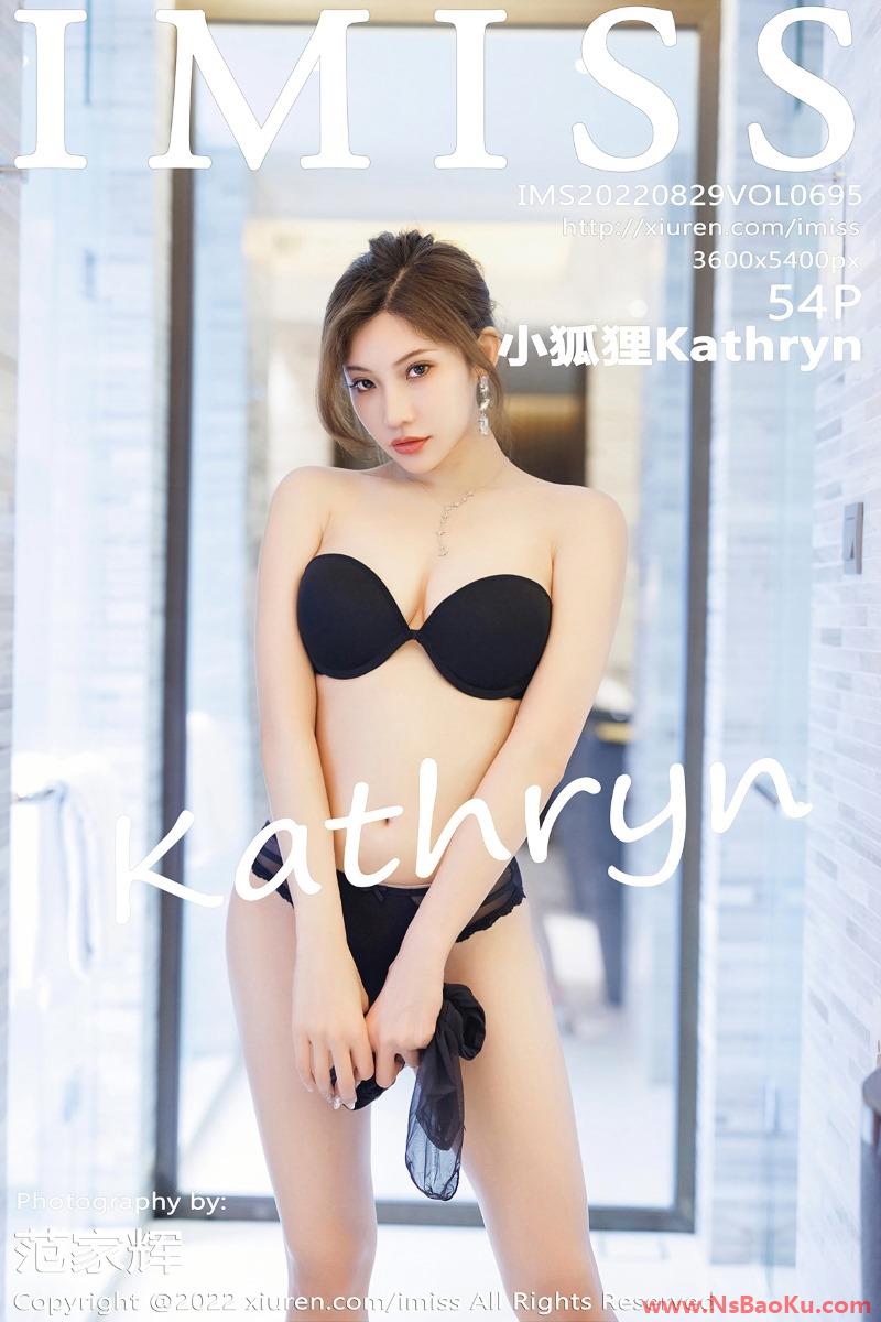 [IMiss爱蜜社] 2022.08.29 Vol.695 小狐狸Kathryn [54P/516MB]-男士宝库