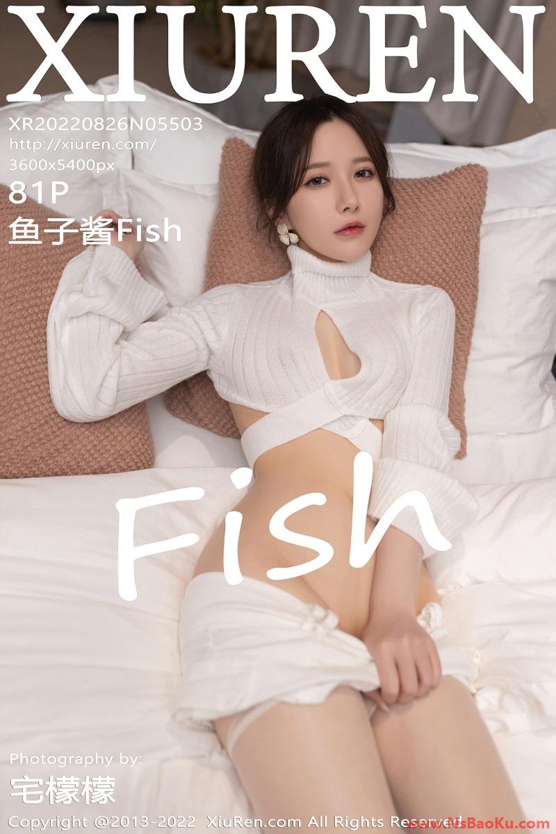 [XIUREN绣人网] 2022.08.26 No.5503 鱼子酱Fish [81P/777MB]-男士宝库