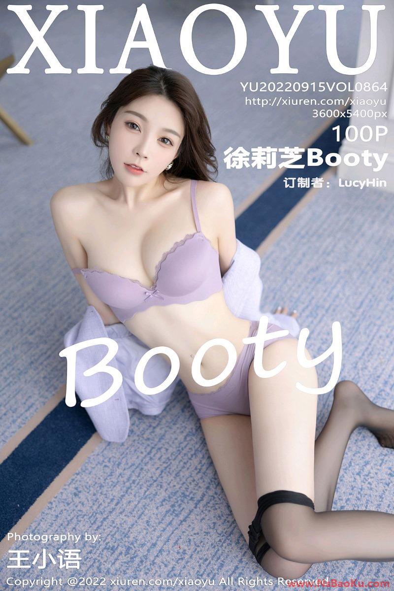 [XIAOYU语画界] 2022.09.15 Vol.864 徐莉芝Booty [100P/895MB]-男士宝库