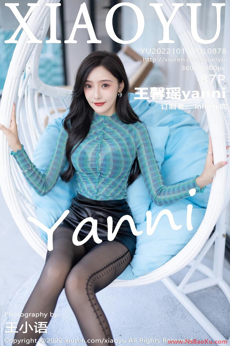 [XIAOYU语画界] 2022.10.10 Vol.878 王馨瑶yanni [87P/819MB]-男士宝库