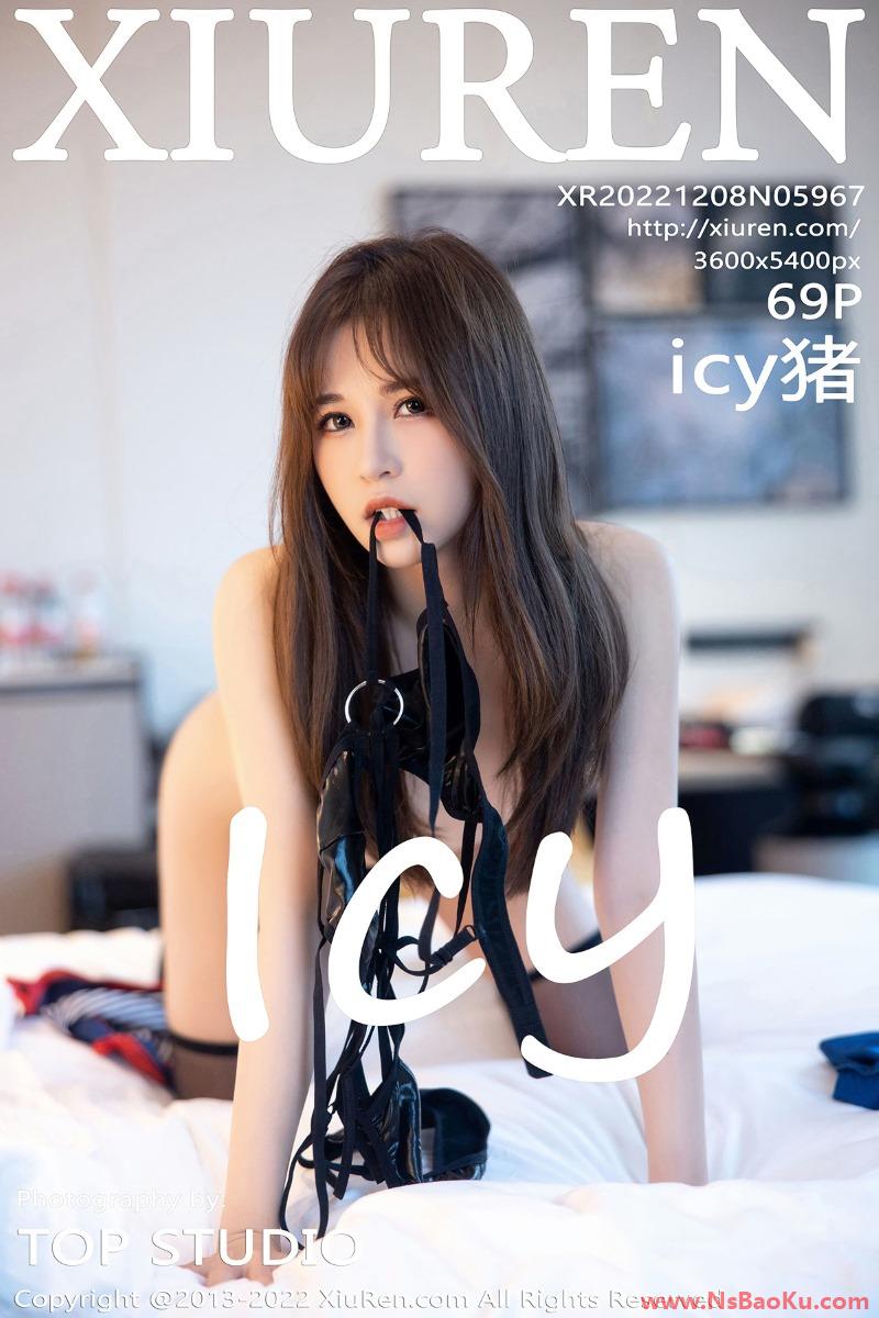 [XIUREN绣人网] 2022.12.08 NO.5967 icy猪 [70P/633MB]-男士宝库