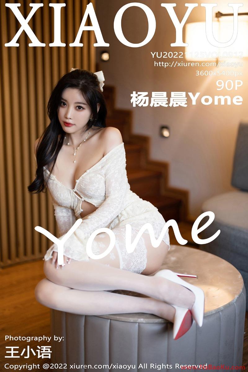 [XIAOYU语画界] 2022.11.25 VOL.912 杨晨晨Yome [91P/762MB]-男士宝库