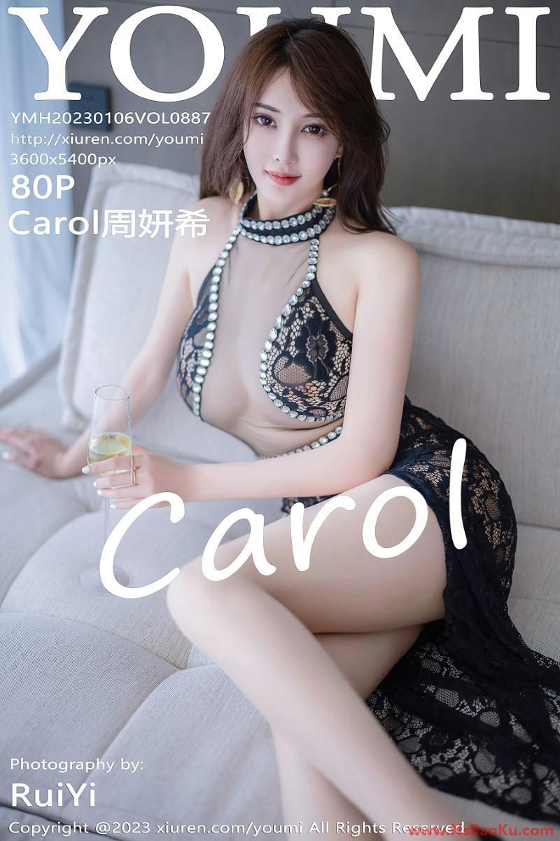 [YOUMI尤蜜荟] 2023.01.06 VOL.887 Carol周妍希 [81P/746MB]-男士宝库