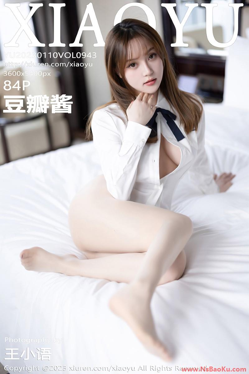 [XIAOYU语画界] 2023.01.10 VOL.943 豆瓣酱 [85P/708MB]-男士宝库