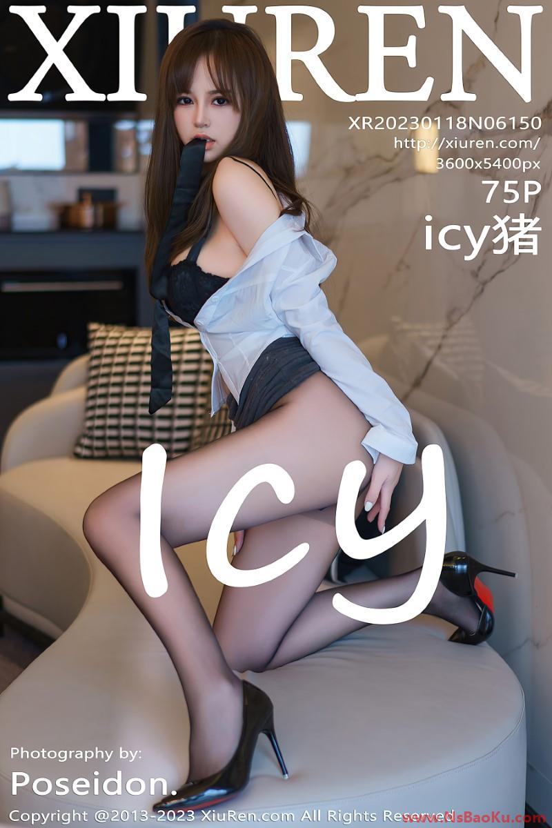 [XIUREN绣人网] 2023.01.18 No.6150 icy猪 [76P/682MB]-男士宝库