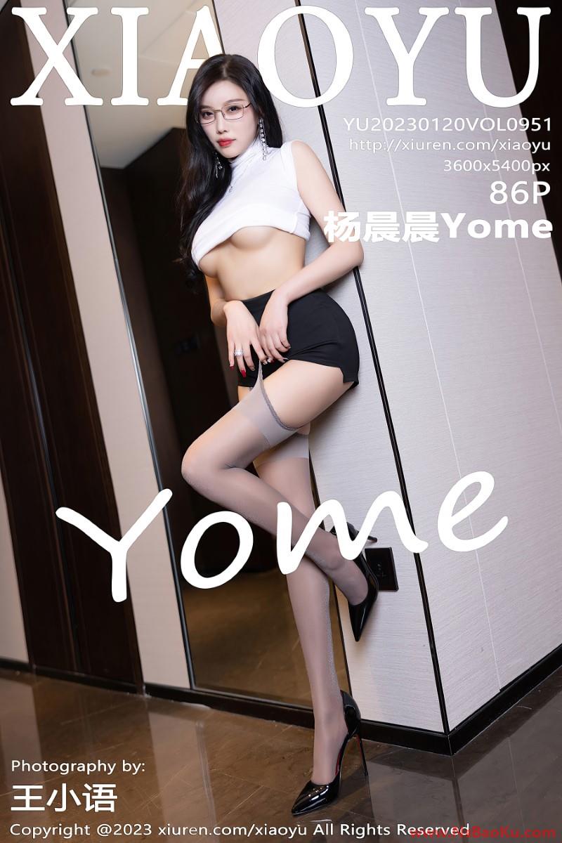 [XIAOYU语画界] 2023.01.20 VOL.951 杨晨晨Yome [87P/869MB]-男士宝库