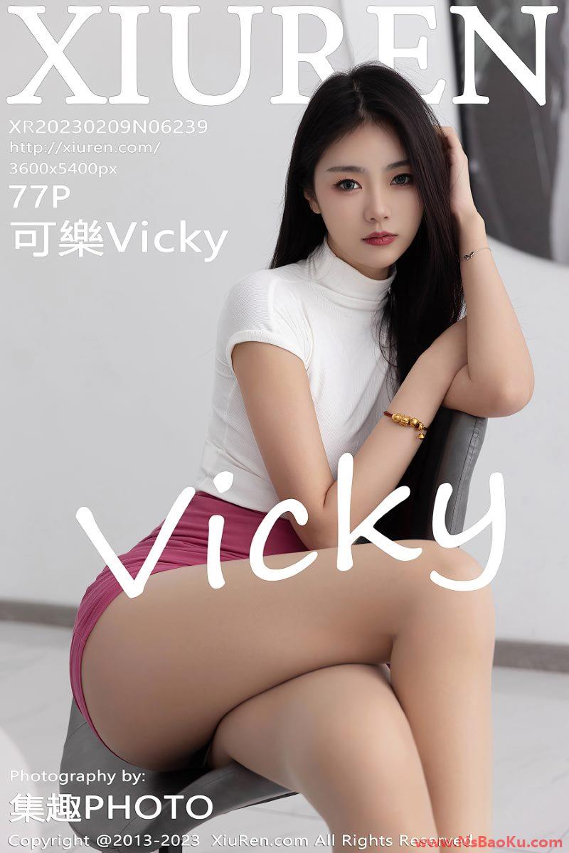[XIUREN绣人网] 2023.02.09 No.6239 可樂Vicky [78P/699MB]-男士宝库