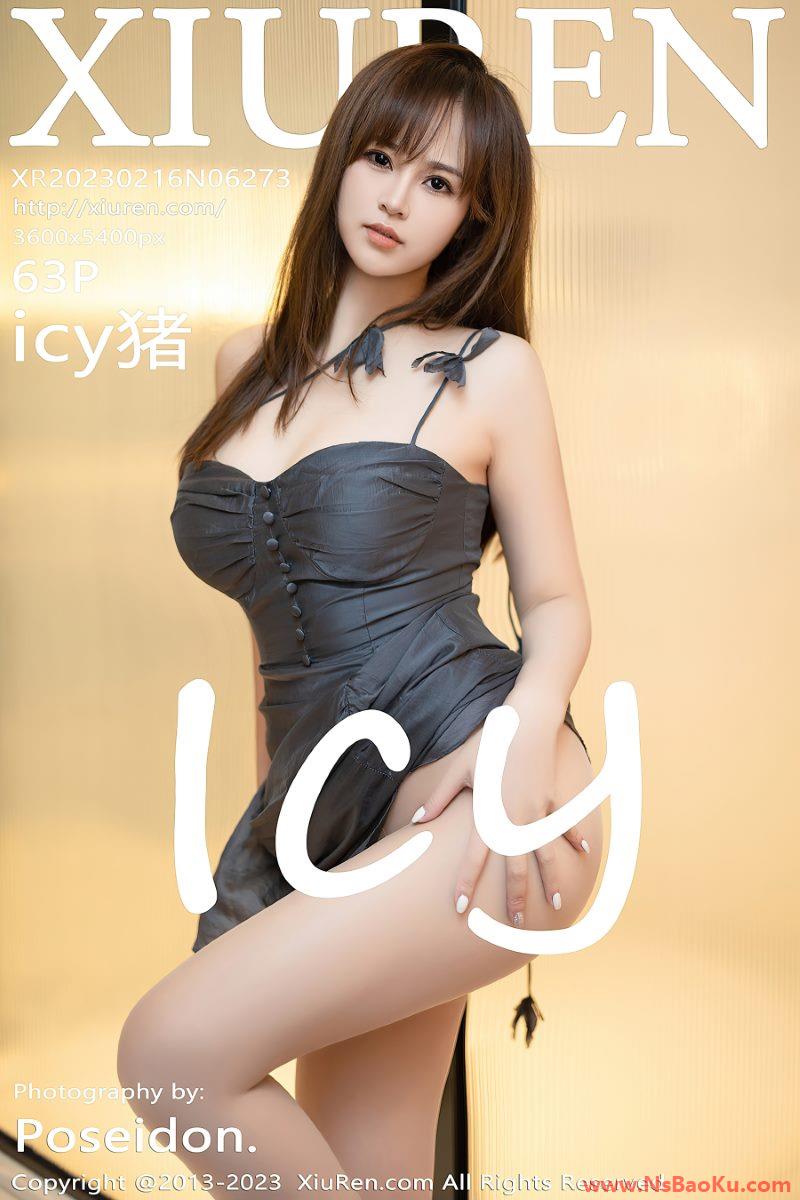 [XIUREN绣人网] 2023.02.16 No.6273 icy猪 [64P/589MB]-男士宝库