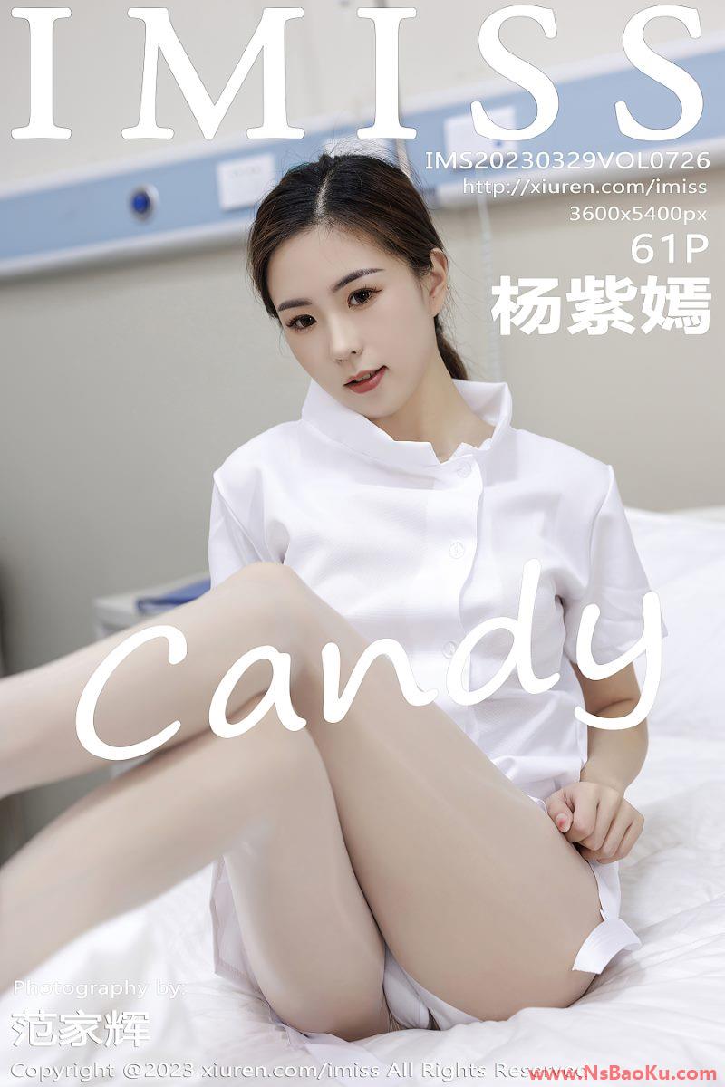 [IMISS爱蜜社] 2023.03.29 VOL.726 杨紫嫣candy [62P/513MB]-男士宝库