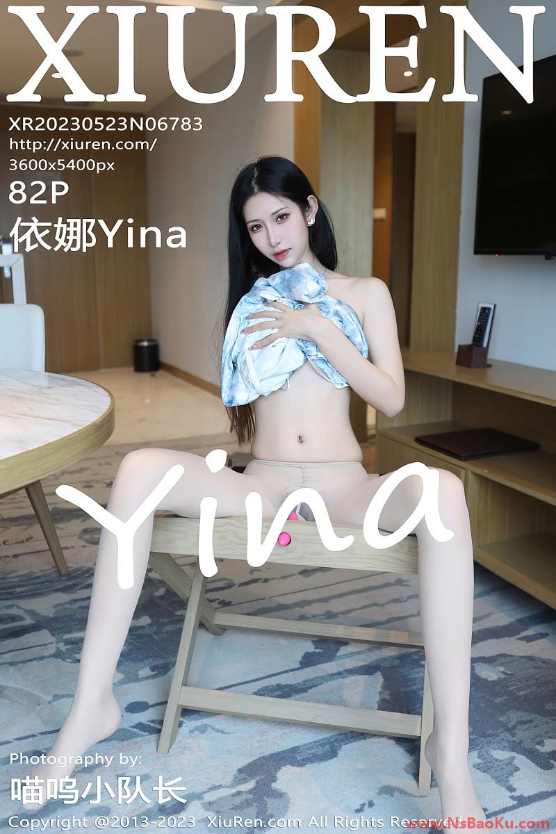 [XIUREN绣人网] 2023.05.23 No.6783 依娜Yina [83P/857MB]-男士宝库
