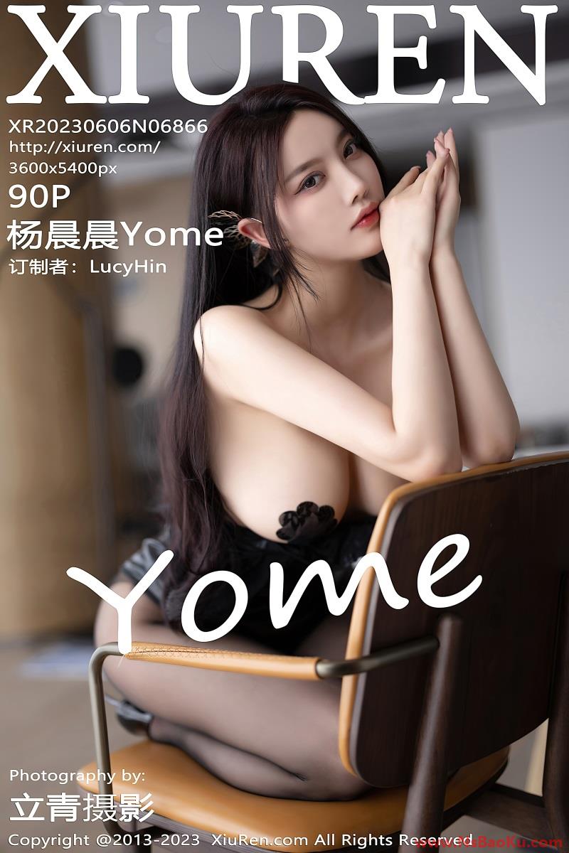 [XIUREN绣人网] 2023.06.06 No.6866 杨晨晨Yome [91P/835MB]-男士宝库