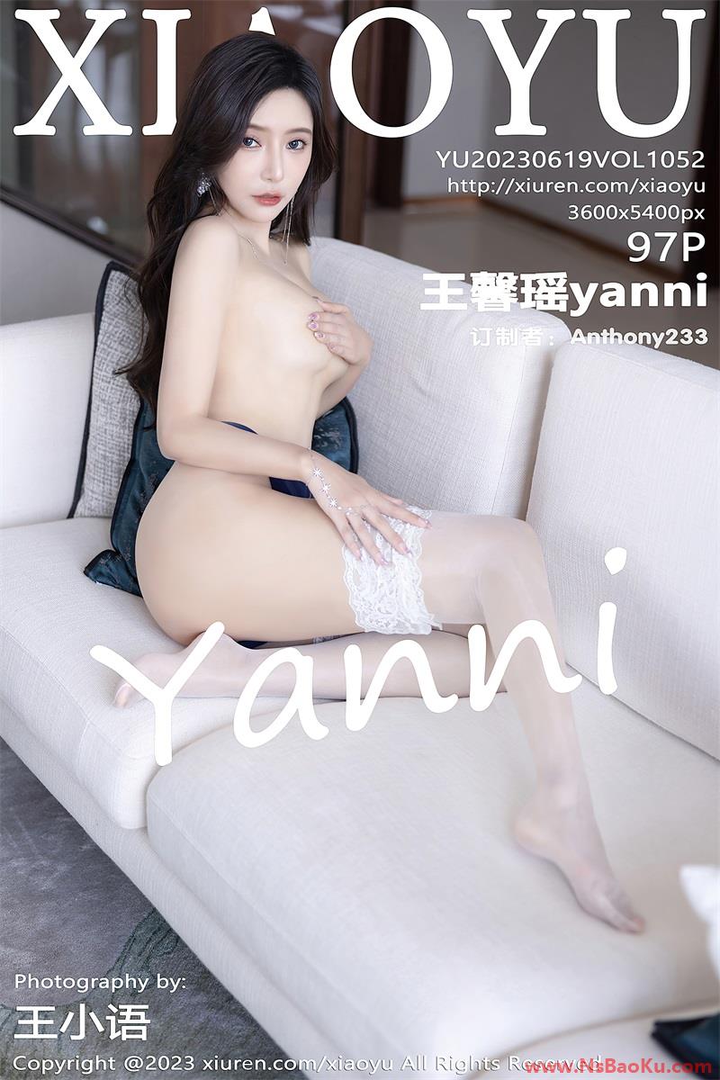 [XIAOYU语画界] 2023.06.19 VOL.1052 王馨瑶yanni [98P/856MB]-男士宝库