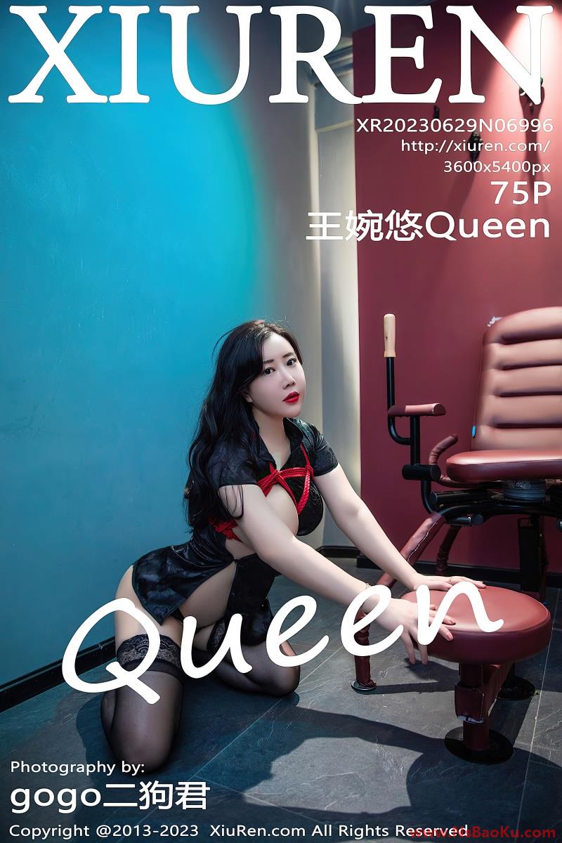 [XIUREN绣人网] 2023.06.29 No.6996 王婉悠Queen [76P/737MB]-男士宝库
