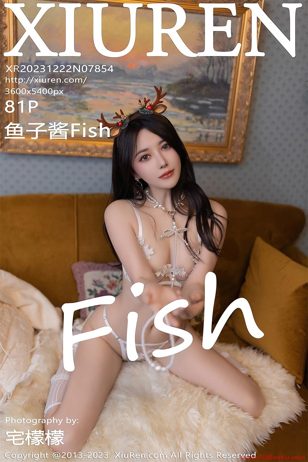 [XIUREN绣人网] 2023.12.22 No.7854 鱼子酱Fish [82P/802MB]-男士宝库