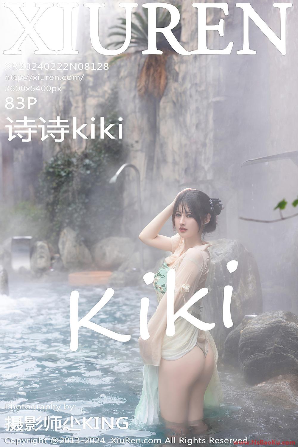[XIUREN绣人网] 2024.02.22 NO.8128 诗诗kiki [83P/708MB]-男士宝库