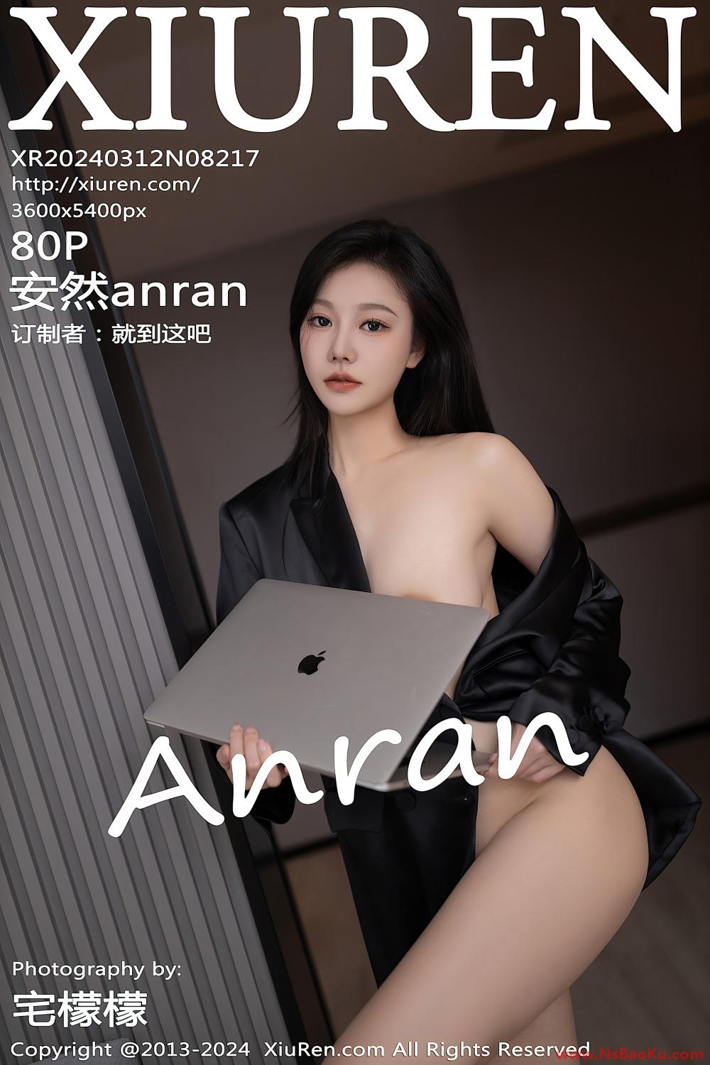[XIUREN绣人网] 2024.03.12 NO.8217 安然anran [81P/721MB]-男士宝库