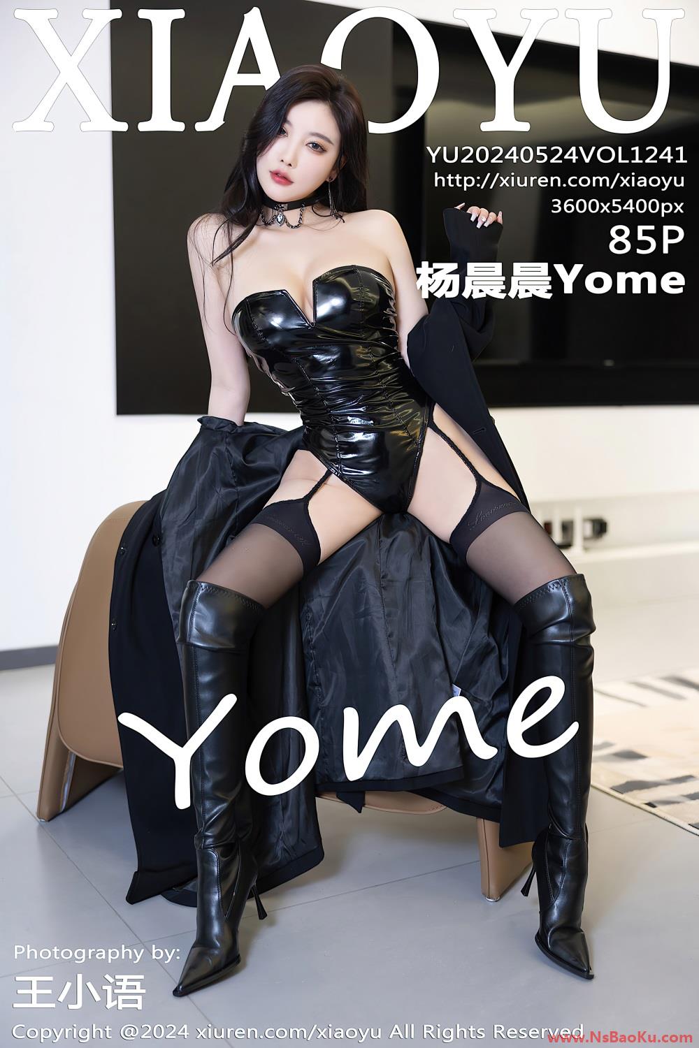 [XIAOYU语画界] 2024.05.24 VOL.1241 杨晨晨Yome [86P/694MB]-男士宝库
